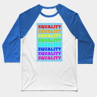 Equality Baseball T-Shirt